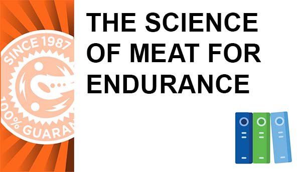 The Science of Meat for Endurance