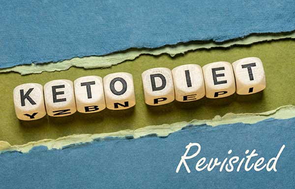 The Ketogenic Diet Revisited
