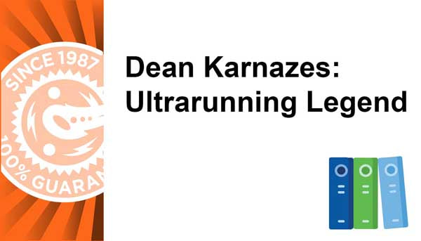Dean Karnazes: Ultrarunning Legend
