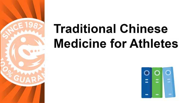Traditional Chinese Medicine for Athletes