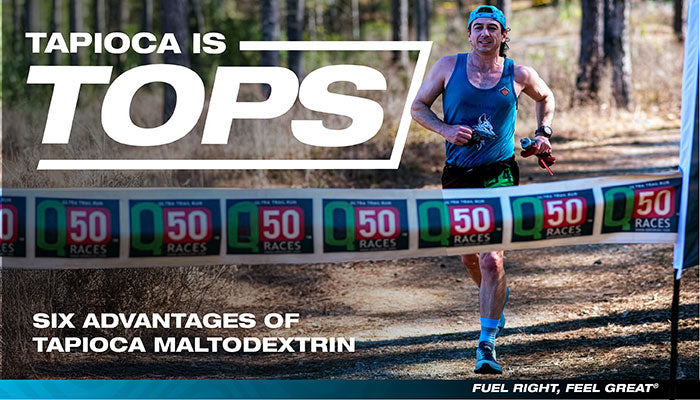 Six Reasons why Tapioca is TOPS! & Hammer Nutrition
