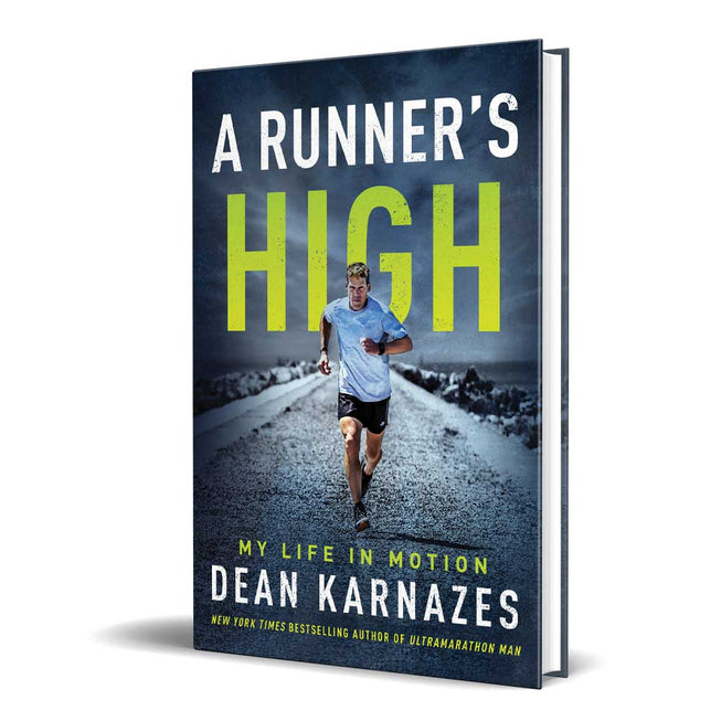 A Runner's High By Dean Karnazes